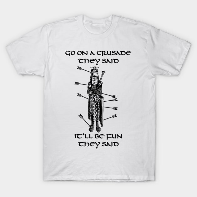 Crusade T-Shirt by blackroserelicsshop@gmail.com